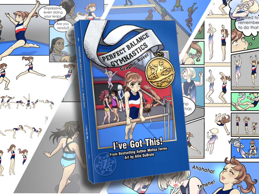 Perfect Balance Gymnastics - I've Got This Grahic Novel
